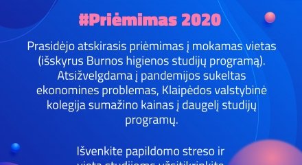 Prasidėjo atskiras priėmimas į mokamas vietas!