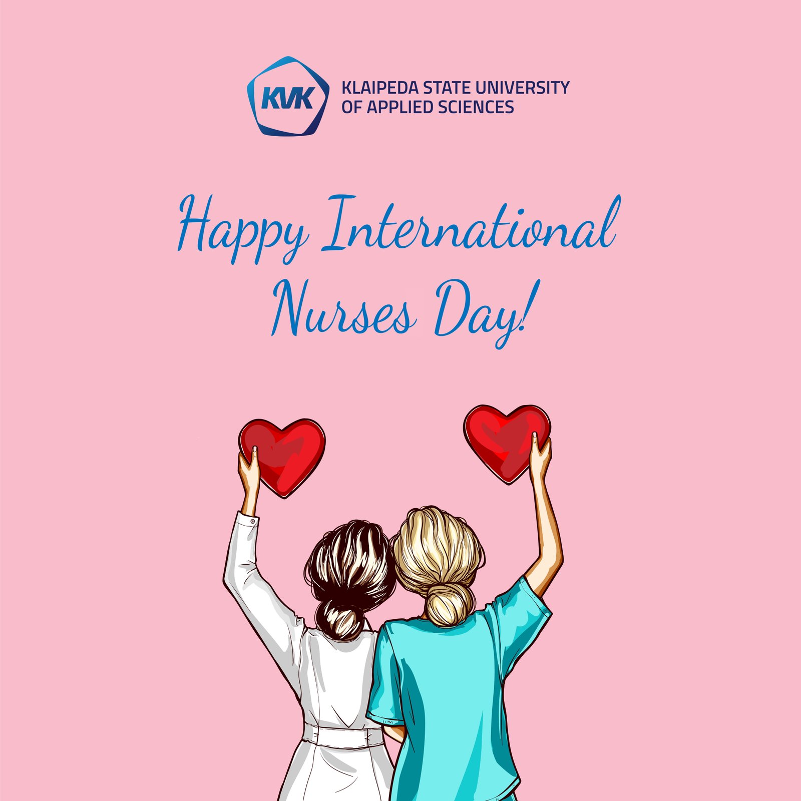 Happy International Nurses Day! - Klaipėdos valstybinė kolegija